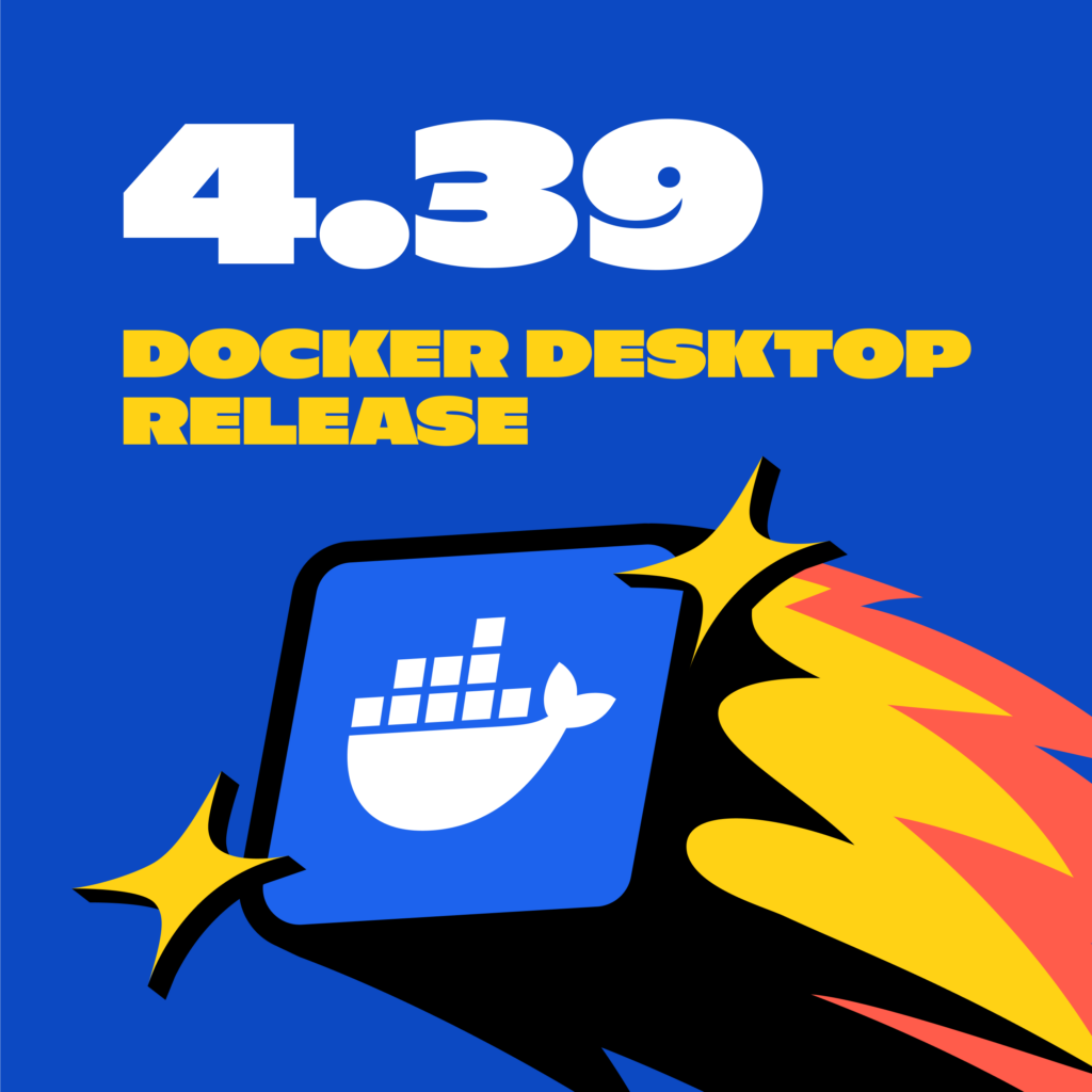 1300x1300 4.39 square docker desktop release 1024x1024.png Docker Desktop 4.39 Release | Docker