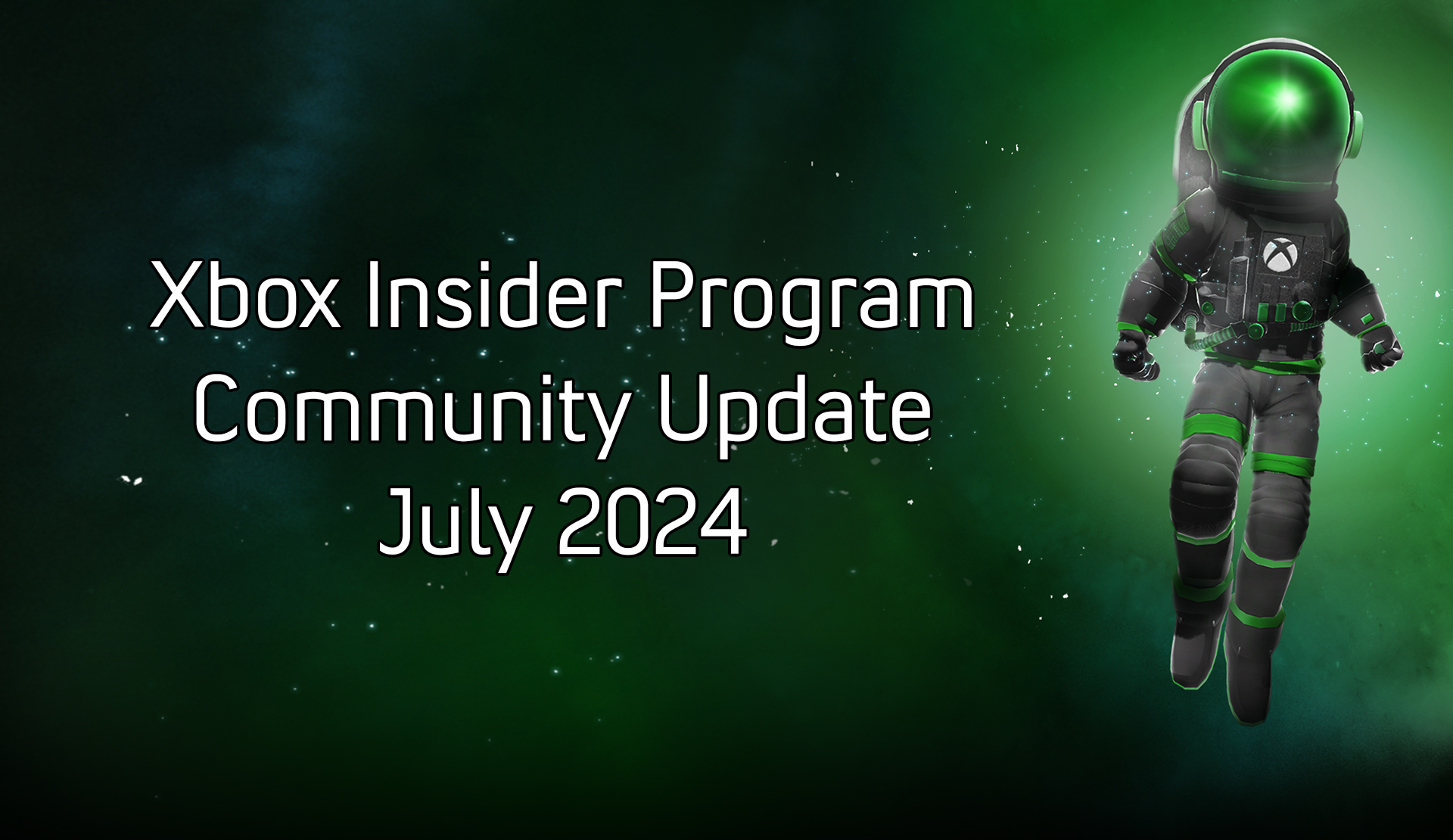 1720834293.png Community Update July 2024 - Summertime Edition - Xbox Wire