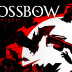 Bloodnight: Gothic Horror Meets Fast-Paced FPS Action – Xbox Wire CrossbowB key art