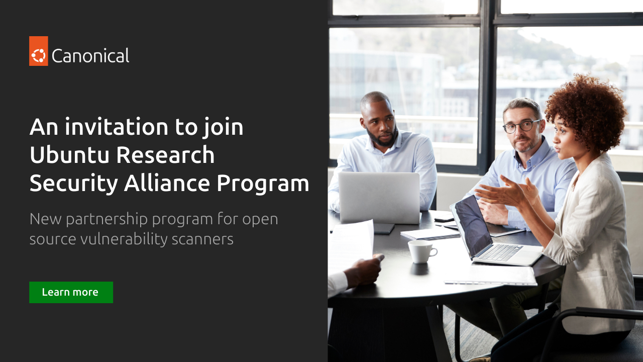 1736565666 1.png Canonical announces Ubuntu Security Research Alliance ProgramĀ | Canonical