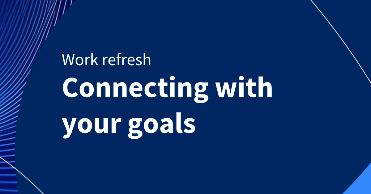 1737683383 4.png How to reconnect with your career goals - Coursera Blog