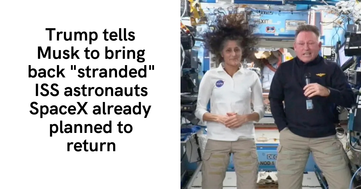 1738148276 sourcesigeneratequeryt3deyjpbwcioijodhrwczpcl1wvc3bhy2vuzxdzlmnvbvwvd3aty29udgvudfwvdxbsb2fkc1w.jpeg Trump tells Musk to bring back “stranded” ISS astronauts SpaceX already planned to return