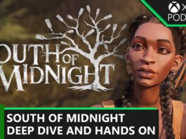 Exploring South of Midnight: Xbox Podcast Exclusive Insights Deep Dive and Hands On with South of Midnight | Official Xbox Podcast