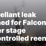 Falcon 9’s upper stage reenters uncontrollably due to propellant leak. Propellant leak blamed for Falcon 9 upper stage uncontrolled reentry