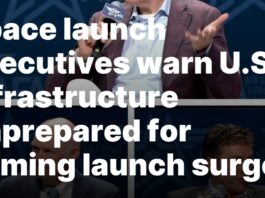 U.S. infrastructure not ready for future launch increase, say executives Space launch executives warn U.S. infrastructure unprepared for coming launch surge