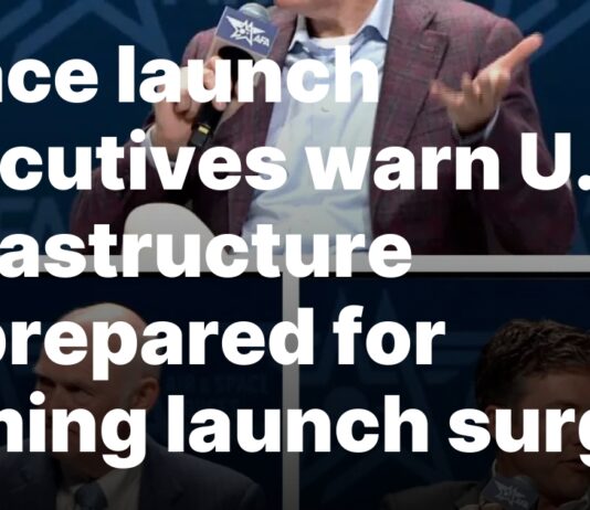 U.S. infrastructure not ready for future launch increase, say executives Space launch executives warn U.S. infrastructure unprepared for coming launch surge