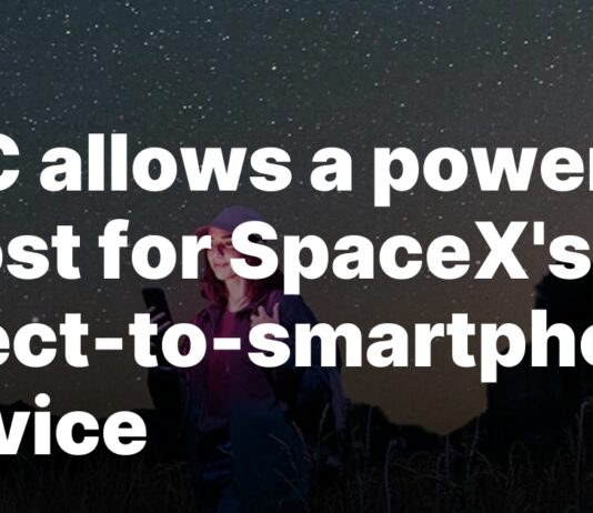 SpaceX gains FCC approval to enhance smartphone service power FCC allows a power boost for SpaceX’s direct-to-smartphone service