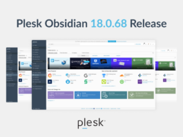 Plesk Obsidian 18.0.68 Released and Ready for Use Now Available: Plesk Obsidian 18.0.68