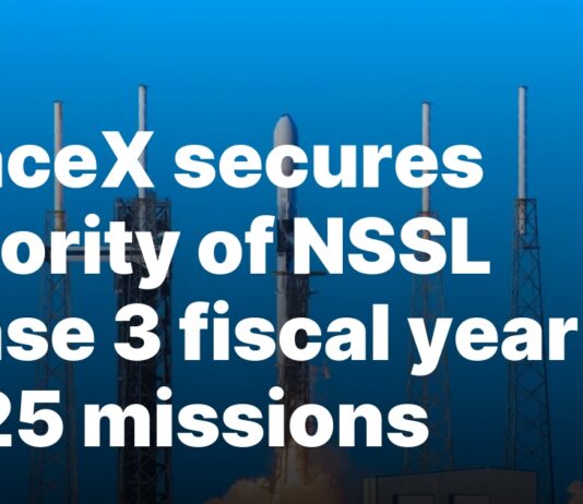 SpaceX Wins Most NSSL Phase 3 Missions for FY 2025 SpaceX secures majority of NSSL Phase 3 fiscal year 2025 missions