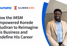 iMSM Inspires Korede Oludiran to Transform Business and Career How the iMSM Empowered Korede Oludiran to Reimagine His Business and Redefine His Career - Coursera Blog
