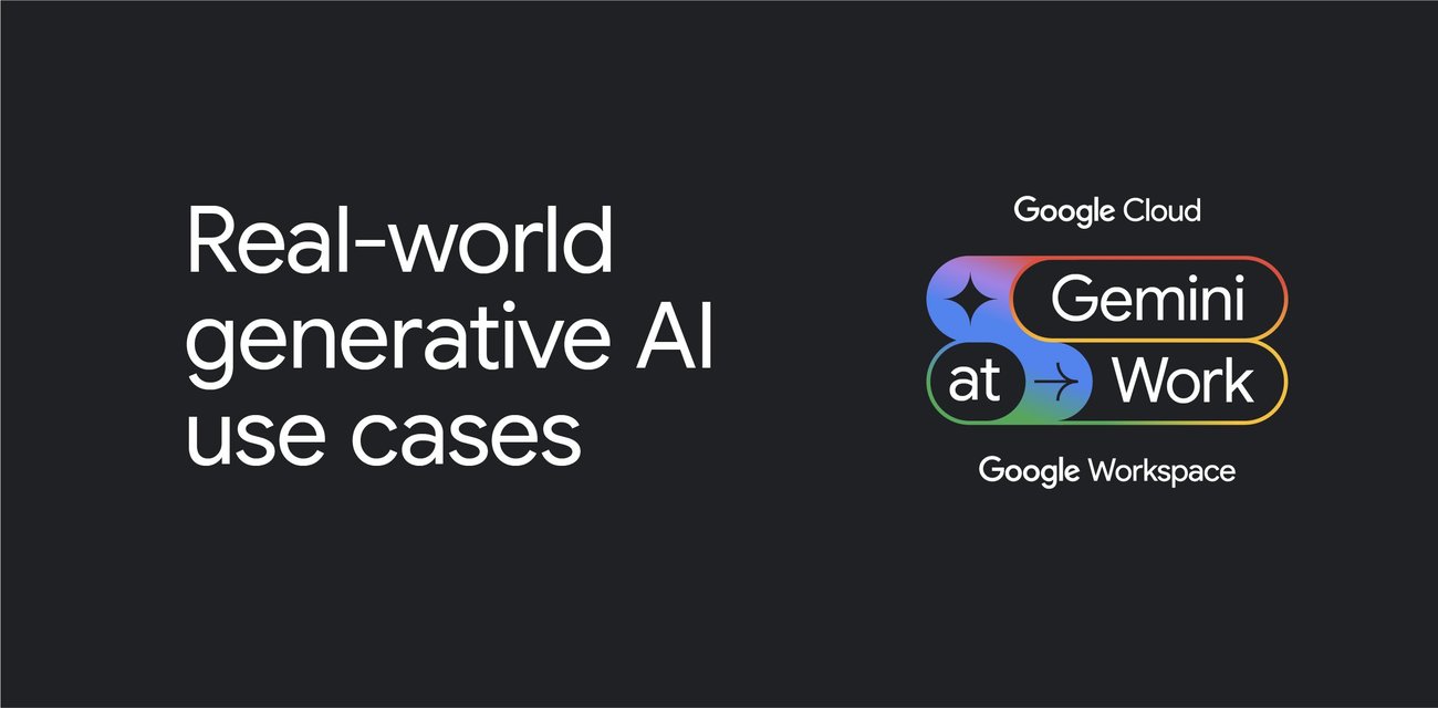185 gen ai use cases real world ai gemini .ma .width 1300.jpg 185 real-world gen AI use cases from the world's leading organizations