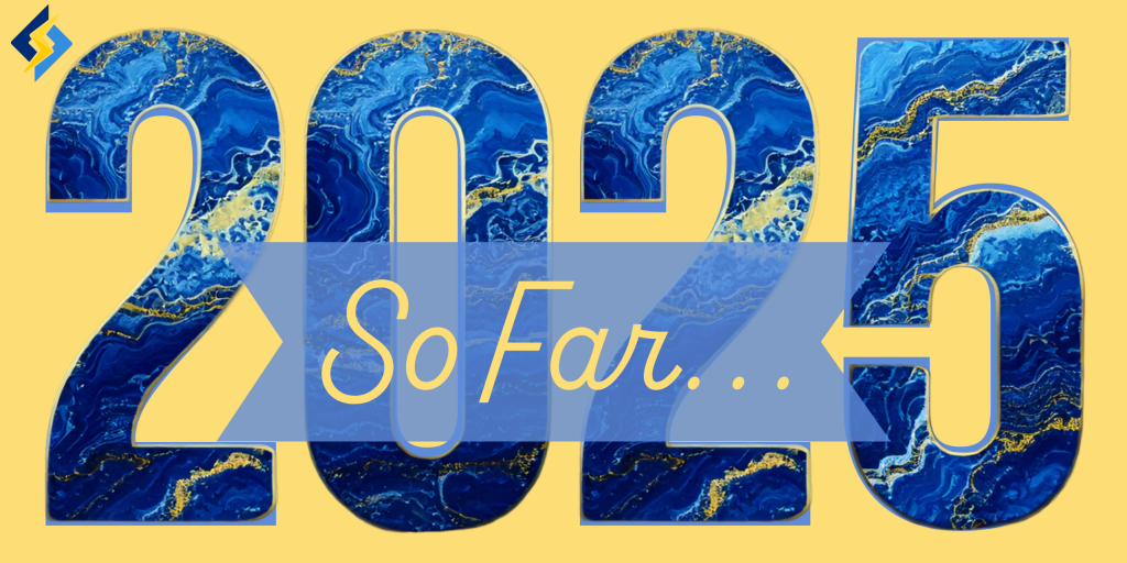 2025 so far