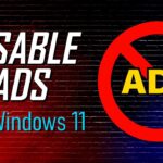 4 Easy Ways To Disable Ads In Windows 11: A Step-By-Step Tutorial 4 easy ways to disable ads in windows 11 a step by step tutorial