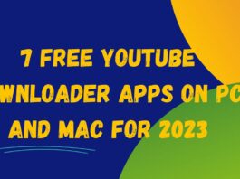 7 Best Free YouTube Downloader Apps To Use On PC And Mac For 2023 free youtube downloader