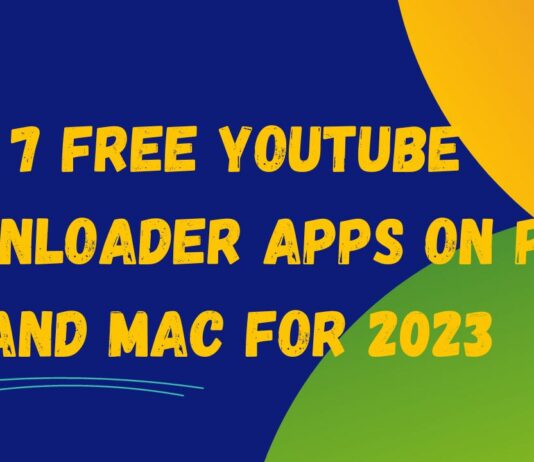 7 Best Free YouTube Downloader Apps To Use On PC And Mac For 2023 free youtube downloader