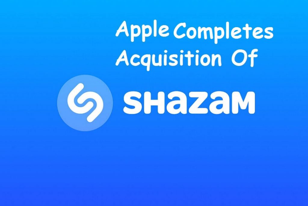 Apple Completes Acquisition of Shazam