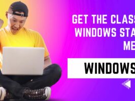 How To Get the Classic Windows Start Menu On Windows 11 Get the Classic Windows Start Menu on windows 11