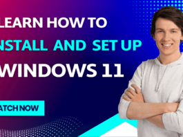 How To Install And Tune Windows 11 Learn How to install and setup windows 11