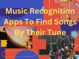 5 Best Music Recognition Apps To Find Songs By Their Tune Music Recognition Apps To Find Songs By Their Tune