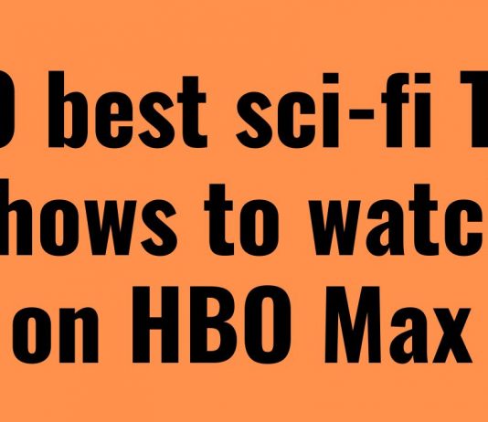 10 Best Sci-fi TV Series To Watch On HBO Max-October 2022 Sci-Fi TV Series