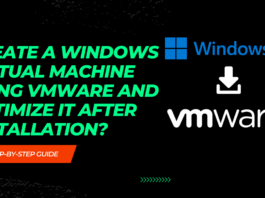 Creating a Windows Virtual Machine using VMware and its Optimization VMware Installation and Optimization Guide