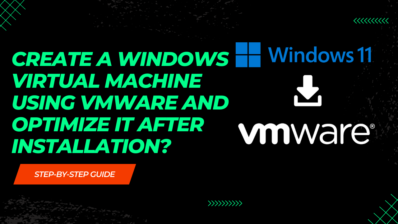 VMWARE-Virtual-Machine-Setup-guide VMware Installation and Optimization Guide