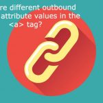 What are different outbound links rel attribute values in the tag?