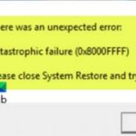 Fix System Restore Error 0x8000FFFF Catastrophic Failure On Windows 10/11