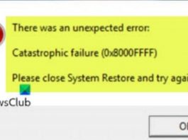 Fix System Restore Error 0x8000FFFF Catastrophic Failure On Windows 10/11