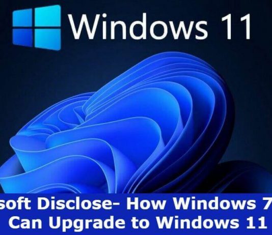 Microsoft Reveals- How Windows 7 Users Can Upgrade to Windows 11 windows 7 users can upgrade to windows 11