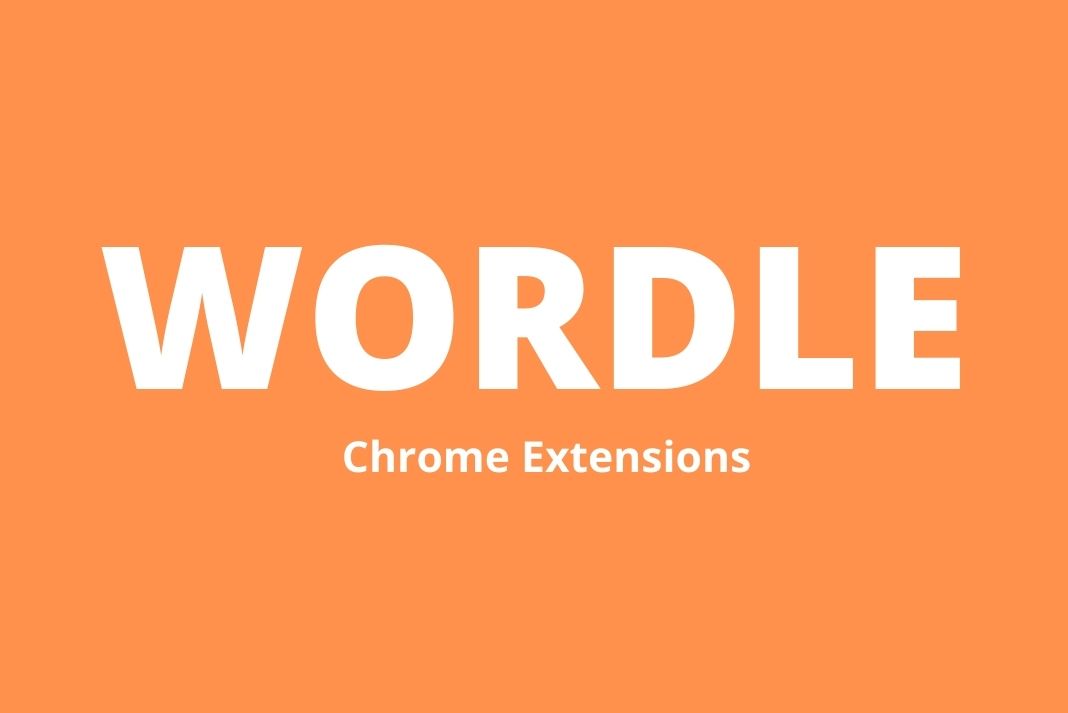 Wordle Chrome Exntesions