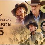 Yellowstone Season 5- All Information You need To know Yellowstone season 5