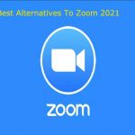 6 Best Alternatives To Zoom in 2021