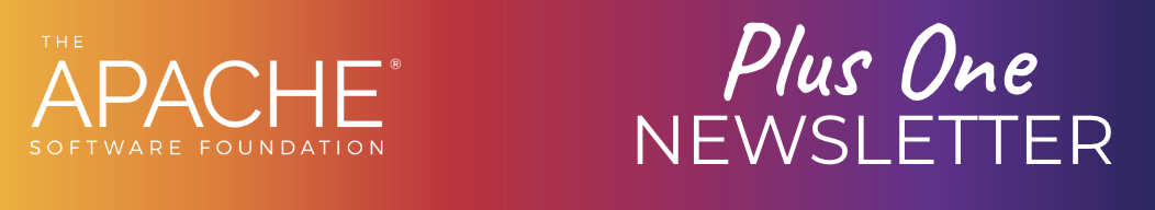 ASF Plus One Newsletter: January 2025 - The Apache Software Foundation Blog
