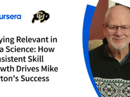 Mike Norton’s Success: Skill Growth Key in Data Science Staying Relevant in Data Science: How Consistent Skill Growth Drives Mike Norton's Success - Coursera Blog