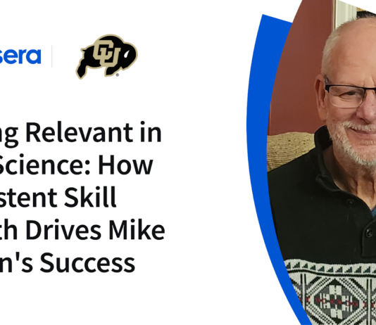 Mike Norton’s Success: Skill Growth Key in Data Science Staying Relevant in Data Science: How Consistent Skill Growth Drives Mike Norton's Success - Coursera Blog