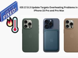 Apple’s iOS 17.0.3 Update Targets Overheating Problems in iPhone 15 Pro and Pro Max apple iphone 15 pro overheating fixed