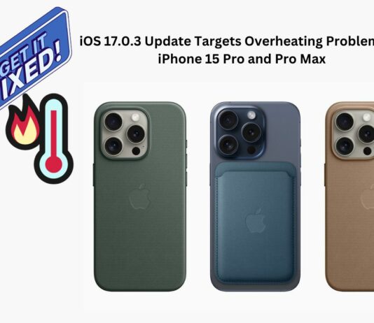 Apple’s iOS 17.0.3 Update Targets Overheating Problems in iPhone 15 Pro and Pro Max apple iphone 15 pro overheating fixed