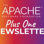 Apache Software Foundation Blog: ASF Plus One May 2025 Newsletter ASF Plus One Newsletter: May 2025 - The Apache Software Foundation Blog