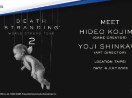 Meet Hideo Kojima and Yoji Shinkawa at Taipei Event (For Southeast Asia) Stand a chance to meet Hideo Kojima and Yoji Shinkawa at DEATH STRANDING WORLD STRAND TOUR 2 TAIPEI