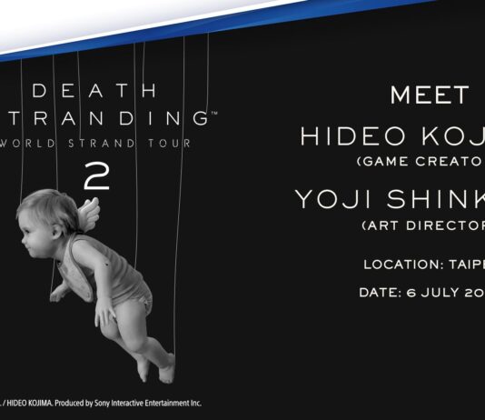 Meet Hideo Kojima and Yoji Shinkawa at Taipei Event (For Southeast Asia) Stand a chance to meet Hideo Kojima and Yoji Shinkawa at DEATH STRANDING WORLD STRAND TOUR 2 TAIPEI