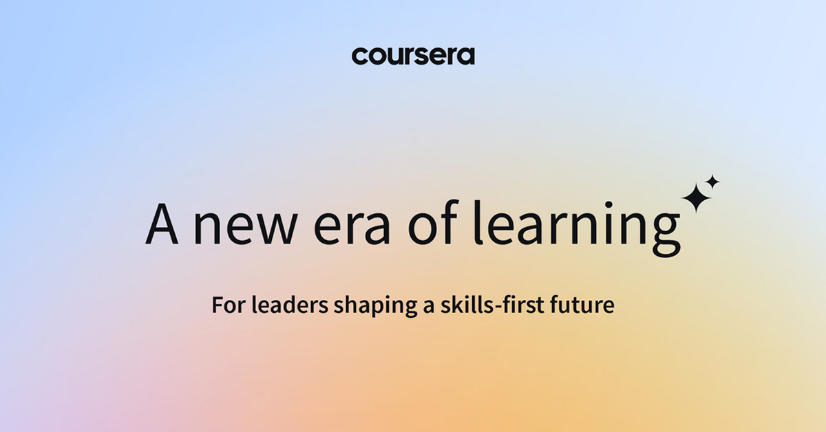 blog image 1200x628 1.jpg Empowering leaders to build a skills-first future - Coursera Blog