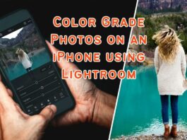 How to Color Grade Photos on an iPhone using Lightroom? How to Color Grade Photos on an iPhone using Lightroom?
