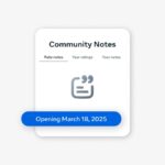 Meta Launches Community Notes Testing on Social Platforms Testing Begins for Community Notes on Facebook, Instagram and Threads | Meta
