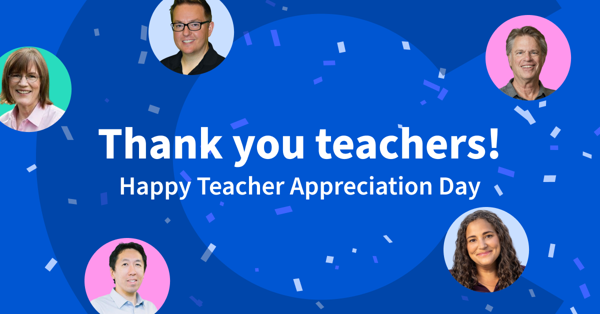 coursera teacher appreciation day 2025.png Celebrating the Teachers Who Inspire the World - Coursera Blog