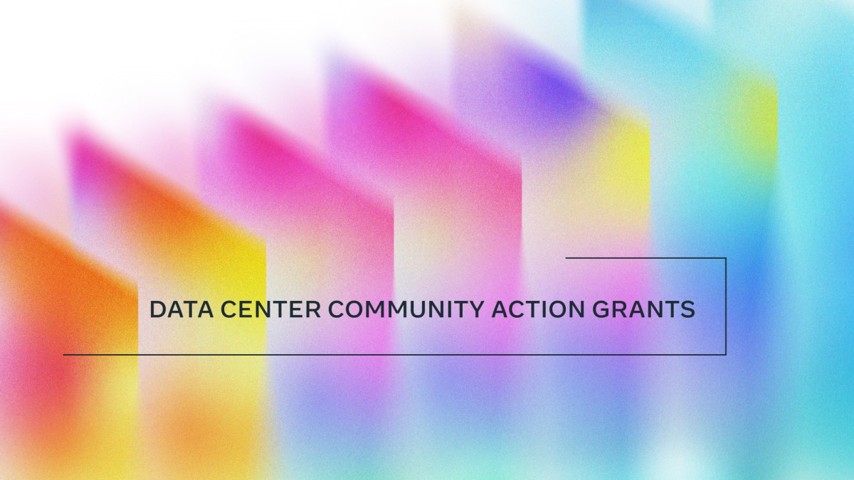 Expanding Our Data Center Community Action Grants Program