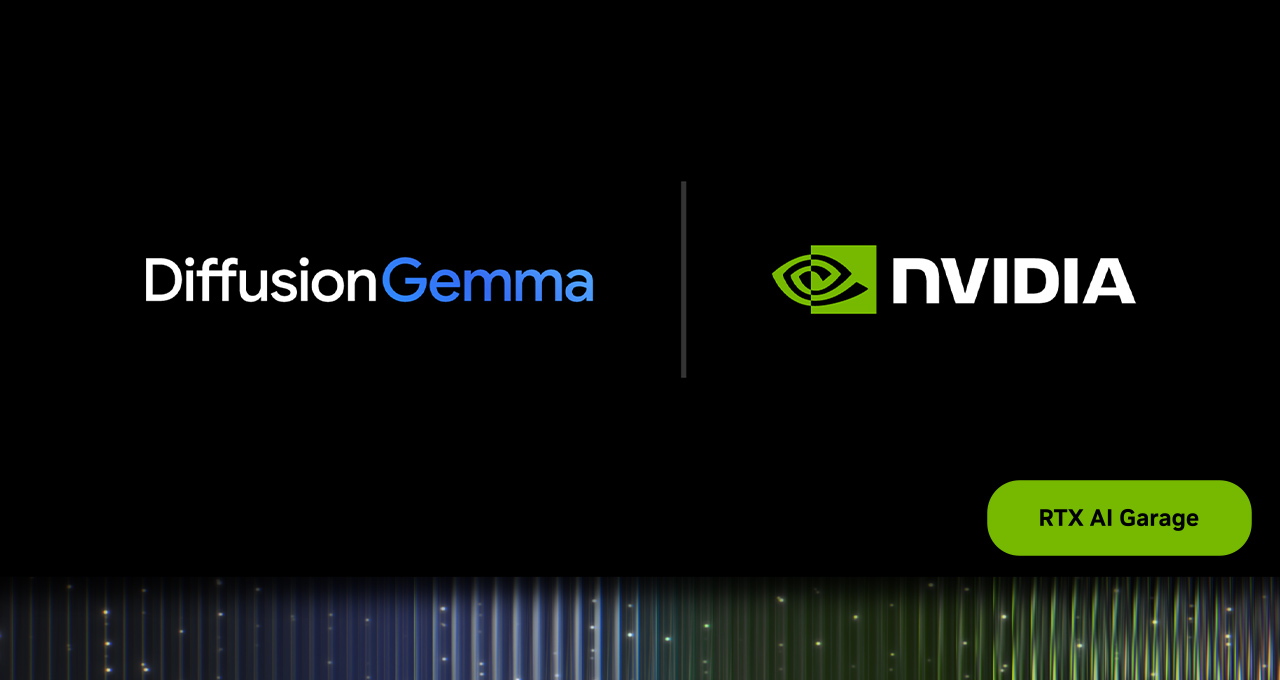 diffusiongemma nv blog 1280x680 1.jpg NVIDIA Accelerates Google DeepMind’s DiffusionGemma for Local AI