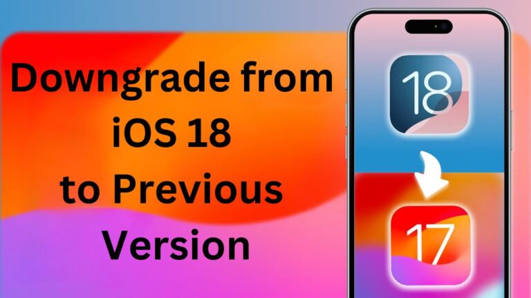 How To Downgrade From Version iOS 18 To Previous iOS Version - Hawkdive.com