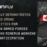Draganfly showcases drone skills for Canadian Armed Forces after MINERVA. Draganfly Demonstrates Advanced Drone Capabilities for Canadian Armed Forces Following MINERVA Working Group Participation - Draganfly
