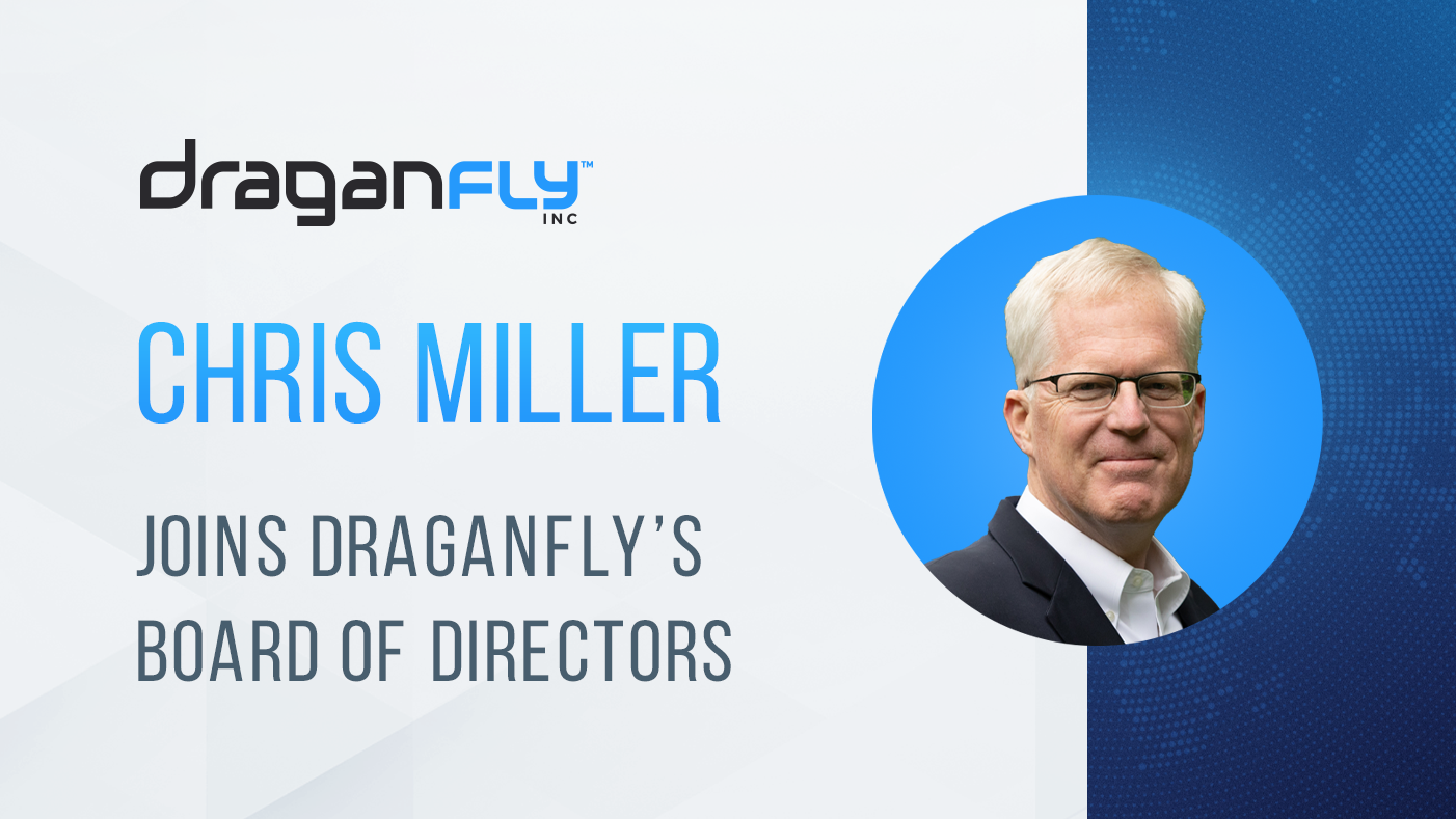 draganfly press release image chris miller.png Chris Miller, Former Acting U.S. Secretary of Defense Appointed by President Trump, Joins the Draganfly Board of Directors - Draganfly